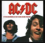 AC/DC - A Vulgar Display of Ultra Rare Tracks